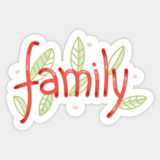 Family - Digitally Handwritten Graphics GC-095 Sticker